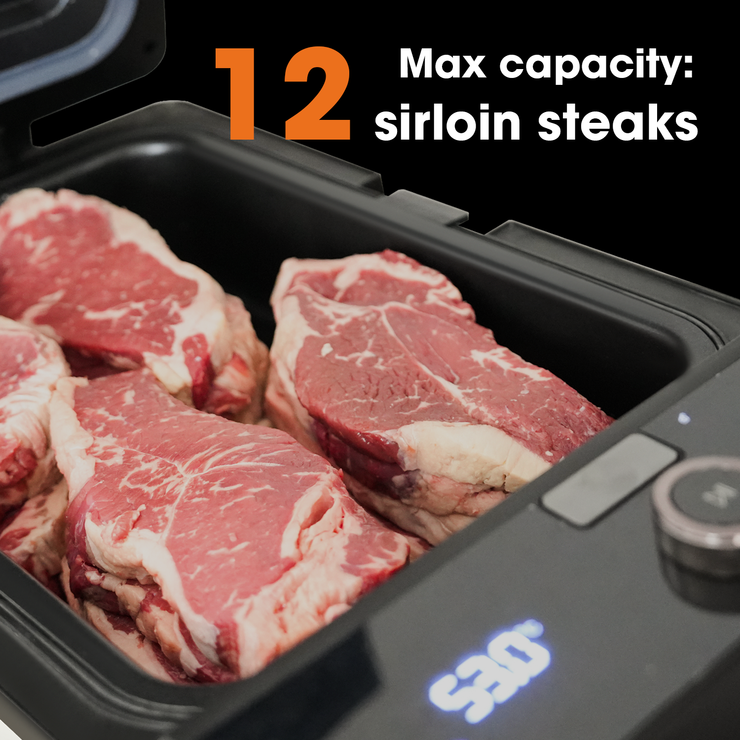 Black electronic device with raw sirloin steaks inside, displaying '12 Max capacity: sirloin steaks' text.